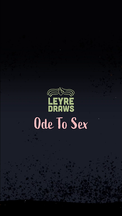 Ode to Sex 2d animation 2danimation concept art design graphic design illustration motion graphics