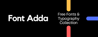 Font Adda - Free Typography & Font Collection branding design font graphic design illustration logo typography ux