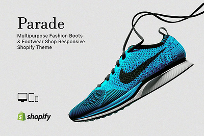 Parade Footwear Shop Shopify Theme 3d animation app branding design desktop fashion footwear graphic design illustration illustrator logo motion graphics responsive shopify shopify theme theme ui web website