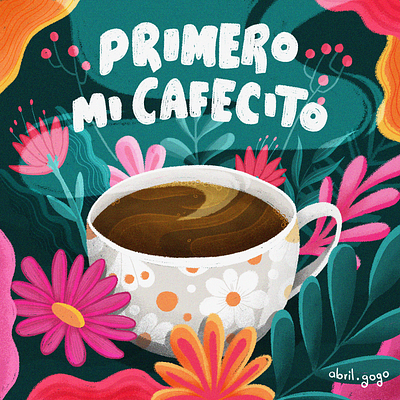 Primero mi cafecito café coffee cup illustration nature photoshop plants