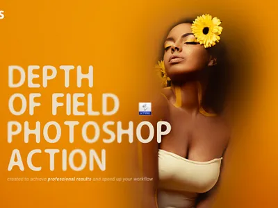 Depth Of Field Photoshop Action action design effect filter focus photo photography photoshop poster presets