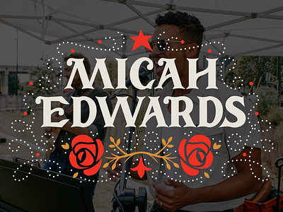 Micah Edwards Branding album art branding funk illustraion lettering lifestyle logo mockups music rose texas typorgaphy vintage