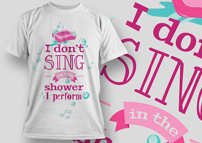 I don't sing in the shower I perform T-shirt design amazon t shirts best t shirt design creative t shirt design ideas custom t shirt design etsy t shirts free t shirt design funny workout shirts redouble t shirts t shirt design t shirt design ideas t shirt design maker t shirt design online free t shirt design template t shirt mockup t shirt mockup free unique graphic t shirts