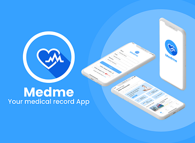 MedMe - Medical Record App appdesign branding design graphic design medical medicalrecord ui uidesign uiux ux uxdesign website