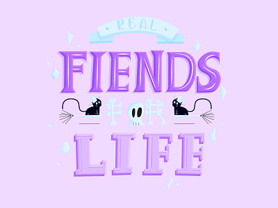 Fiends💀 bones cats cute digital fall fiends flat font halloween handlettering illustration lettering october print purple quote skull spooky type typography