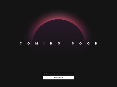 Day 048 - Coming Soon daily100 dailyui day048