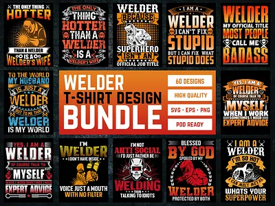 Welder T-Shirt Design Bundle adventure branding design graphic design illustration logo t shirt t shirt design welder welder t shirt design weldertshirt