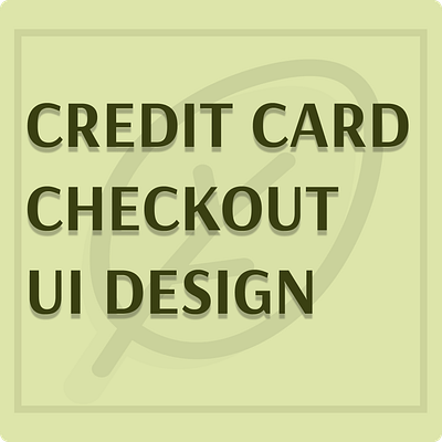 Credit Card Checkout UI – Prototyped Flow creditcardcheckout figma ui