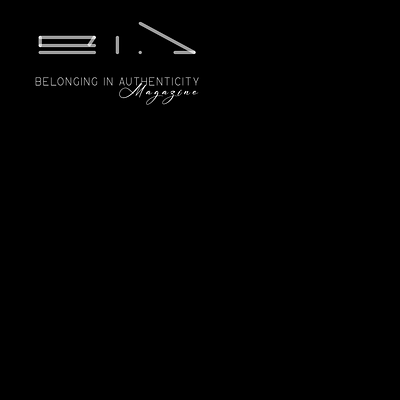 Belonging In Authenticity. art branding design logo magazine