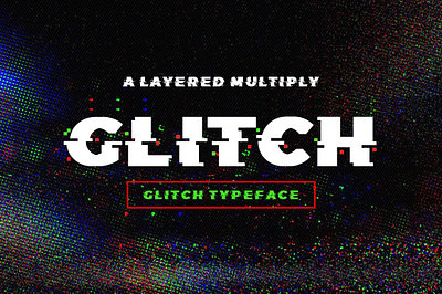 Glitch Font branding design distort effect font glitch graphic design photoshop rough typeface typography