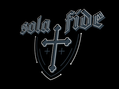 Sola Fide blackletter branding church branding church camps church logos crests cross logos faith identity lettering logo design logos new mexico religious logos shield logos sola fide