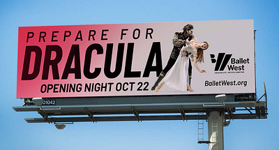 Ballet West Dracula Billboards ballet billboard billboard design billboards dancing design digital graphic design large format