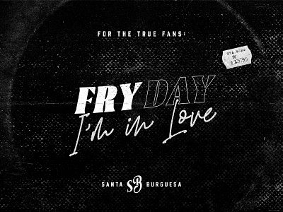 FryDay I'm In Love - SB Playlist Cover burgers composition design design art el salvador friday graphic design grunge music music graphic design photoshop playlist playlist cover santa burguesa spotify texture