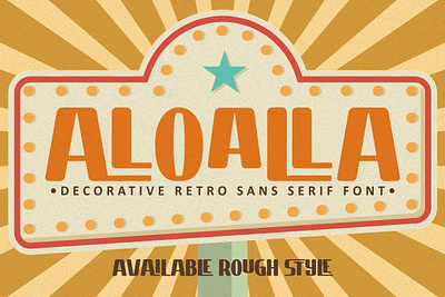 Aloalla - Decorative Retro Sans Serif Font aesthetic font apparel font bold font classic font clothing font display font font groovy font hipster font lettering font music font pop font poster font retro font retro sans rough font sans font sans serif traditional font vintage font