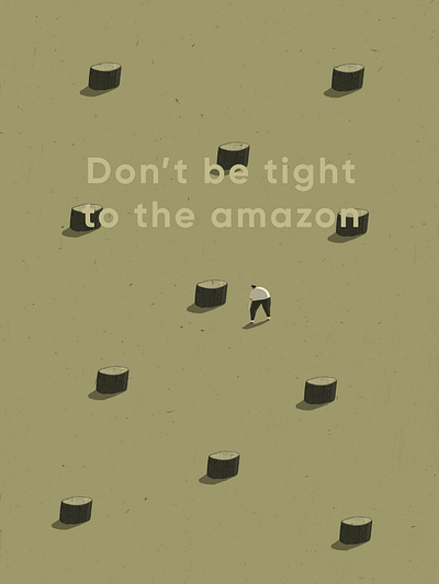 Don't be tight. amazon character climate climate change cop cop26 dale crosby close dalesbits deforestation emergency environment global warming illustration person rainforest small person tiny people trees