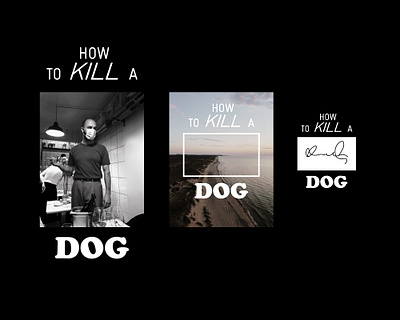 How to kill a dog brand branding logo