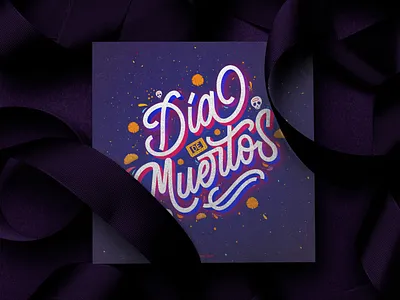 Día de muertos calligraphy calligraphy and lettering artist calligraphy design design desing graphic design illustration lettering