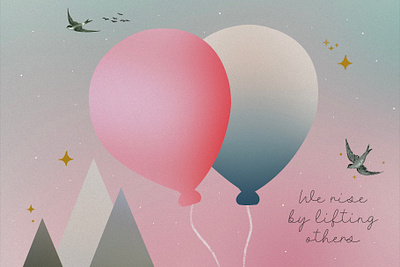 We rise by lifting others backgrounds balloons bird gradients illustration landscape quote swallow texture vintage