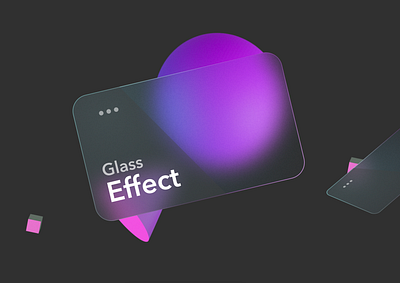 Glass Effect design example figma glass illustration ui vector web