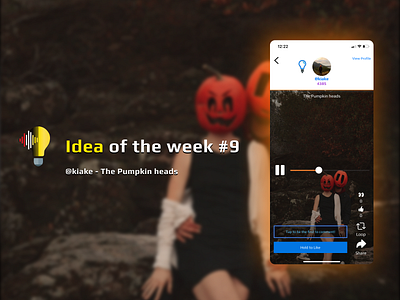 Idea of the week #9 app branding halloween ios mobile orange profile public pumpkin recording shared sharing user