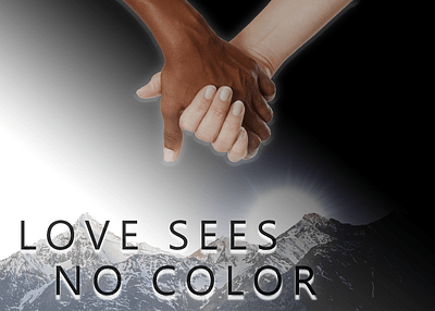 Love Sees No Color design graphic design photoshop