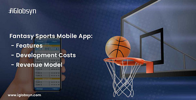 Fantasy Sports Mobile App Development - iGlobsyn