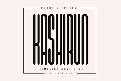 Kashirun - Minimalist Sans Serif script