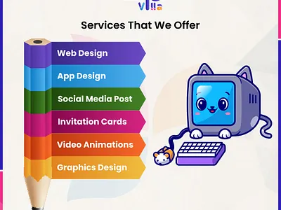 Services that provide by Design Villa animation branding design graphic design illustration logo ui