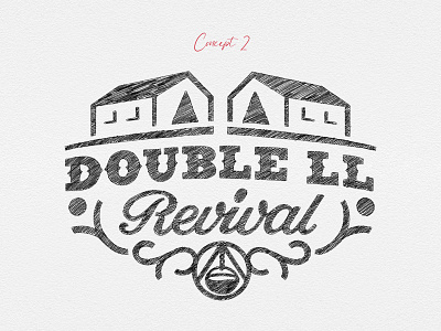 Double LL Revival - Logo Sketch airbnb brand identity branding country country western custom lettering custom logo custom type glamping hand lettering lettering lettering logo logo concept logo design logo designer logotype script logo texas typography wordmark