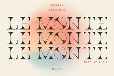 Le Monte | Serif Display Font aesthetic chic classic classy display elegant feminine fonts hippy lettering logo lovely luxury masthead minimalist modern sans serif trippy typography wedding