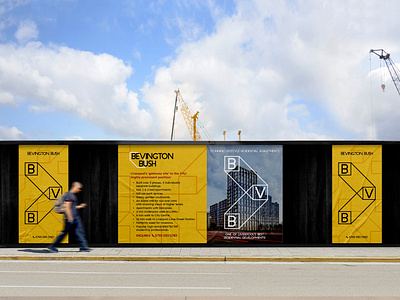 Bevington Bush - Property Visual Identity architecture billboard branding development identity hoarding hoarding design identity logoproperty poster property branding property logo visual identity