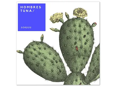 Hombres Tuna - Sordos (album art) album art branding design