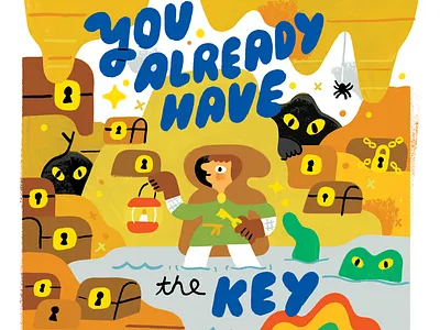 You Already Have the Key creative career creative pep talk design fantasy hero illustration journey lettering lord of the rings podcast zelda