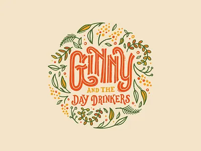 Ginny and the Day Drinkers branding design handlettering identity illustration lettering logo typography wordmark