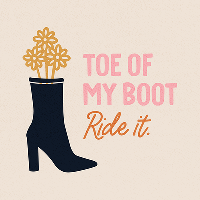 Toe of My Boot boot flower illustration podcast script shoe true crime true crime cocktails typography vintage