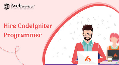 Hire the Best Codeigniter Programmer in India | iWebServices codeigniter programmer hire codeigniter programmer mobile app design services