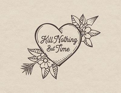 Kill Nothing But Time Apparel Design apparel arrow branding design floral flower graphic design heart illustration tattoo ui vector