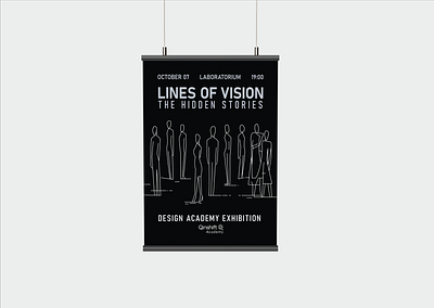 Advertising Campaign: Lines of Vision – The Hidden Stories advertising design exhibition graphic design illustration poster typography vector