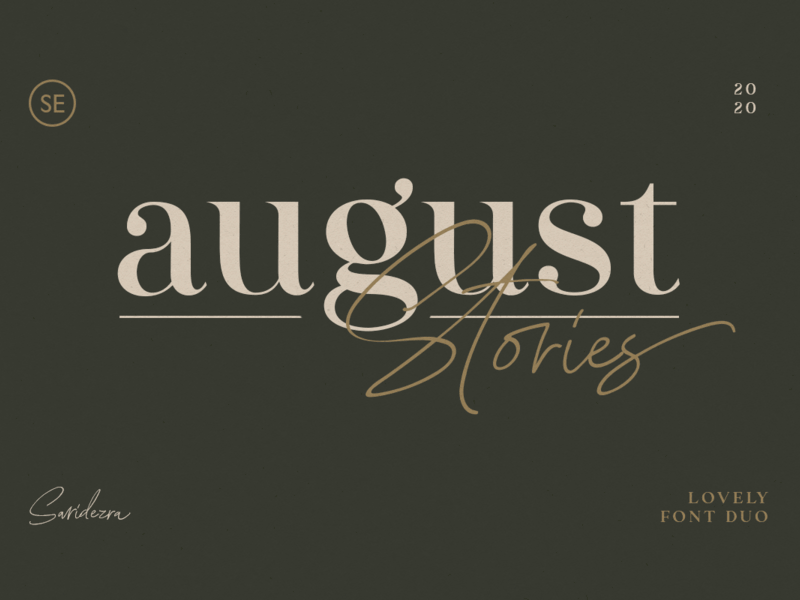 August Stories – LOVELY FONT DUO by Sarid Ezra on Dribbble