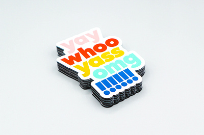 Yay Whoo Yas OMG Magnet design magnet stationery typography