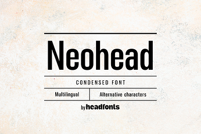 Neohead condensed sans serif font branding clean font custom design font headfonts illustration instagram font letters modern font professional sans serif type typeface typography