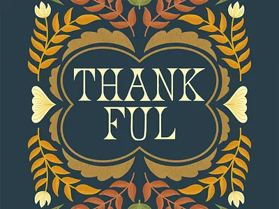 Thankful autumn fall floral flowers grateful handlettering illustration leaves lettering thank you thanksgiving type typography