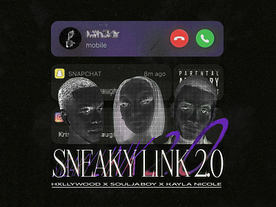 Sneaky Link 2.0 Cover art | Kayla Nicole, Soulja Boy & Hxllywood album cover art album cover design albumcover ali may alimaydidthat cover cover art coverart design gfx graphic graphic design mixtape cover mixtapecover music gfx spotify cover tiktok trend