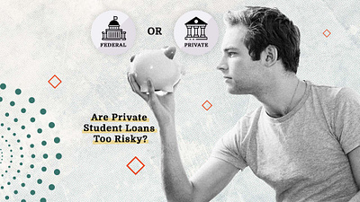 Are Private Loans Too Risky TBS BlogPost image editing photoshop