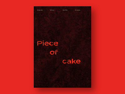 Piece of Cake - Typography Poster font grid layout type typo typography whitespace