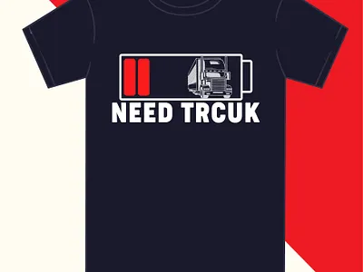 Need Truck, Trucker T shirt Design branding design designer mahabub graphic design illustration logo typography ui ux vector