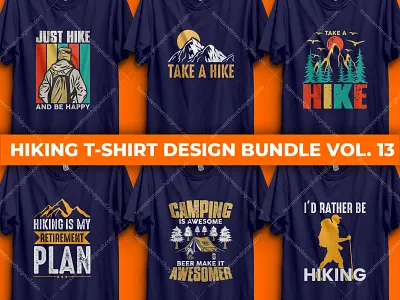 Hiking T-Shirt Design Bundle Vol. 13 adventure apparel design funny t shirt design hiking hiking t shirt design hiking t shirt design bundle illustration logo mountain retro t shirt shirt t shirt t shirt ideas tee template tshirt ui