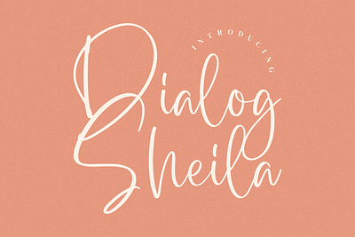 Dialog Sheila - Modern script Font branding casual design fashion handmade handwriting handwritten illustration logo script