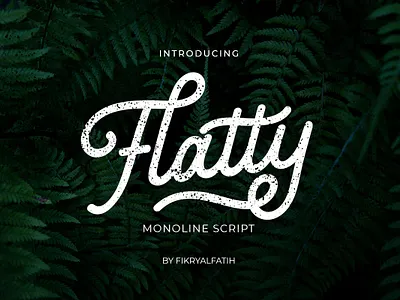 Flatty Monoline Script branding display font handwritten invitations logo logotype monoline posters script typeface typography watermark