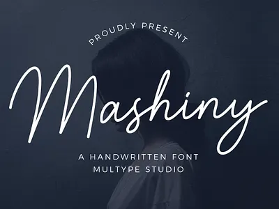 Mashiny Handwritten Font font fonts handwritten monoline font script signature font typedesign typeface